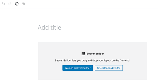 Launch Beaver Builder